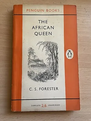 The African Queen C S Forester Vintage Penguin Paperback 1st 1956 • £6.99