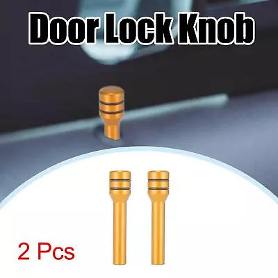 2 Pcs Aluminum Alloy Interior Door Lock Knob Pull Pins For Automobile Gold Tone • $9.34