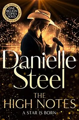 The High Notes: The Unmissable New ... Steel Danielle • £3.49