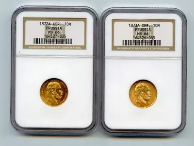 1872-a & 1873-a Germany Prussia Ngc Ms66 Gold 10 Mark Coins!!!   760.00!!! • $760