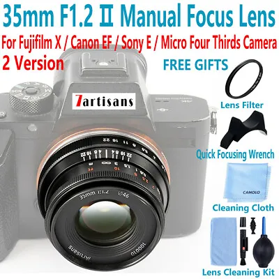 7Artisans 35mm F1.2 Lens For Fujifilm X Sony E Alpha Canon EF EOS M M4/3 Olympus • $164.57