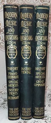 Vtg 1912 Modern Music & Musicians By Elson 3 Volume Set Philharmonic Editions • $34.99