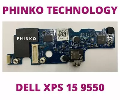 Dell XPS 15 9550 15.6  Laptop I/O Audio Board M5510 P1GM9 0P1GM9 LS-C361P • $150