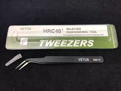 VETUS Professional Tweezers Tool ESD-15 HRC40 Super Fine Tweezer Curved Bent • $6.95