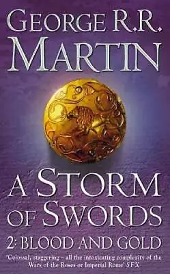 A Storm Of Swords: Part 2 Blood And Gold (A Song Of Ice And Fire Book 3) - GOOD • $7.07