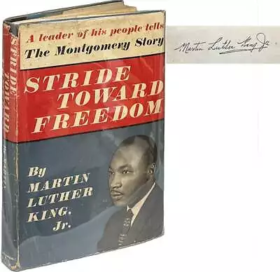 Martin Luther King Jr. / Stride Toward Freedom 1st Edition 1958 • $1437.50