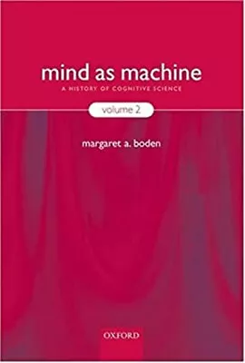 Mind As Machine : A History Of Cognitive Science Hardcover Margar • $152.52