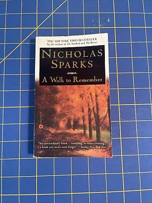 2000 A WALK TO REMEMBER Paperback Book By NICHOLAS SPARKS • $9.99