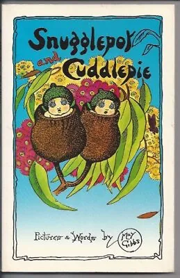 The Complete Adventures Of Snugglepot And Cuddlepie By May Gibbs Paperback Book • £6.99