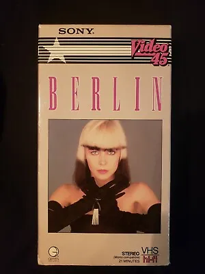 BERLIN ~ Video 45 ~ 1984 Sony VHS Tape ~ 5 Songs  **RARE**  AS SEEN ON MTV • $18.17