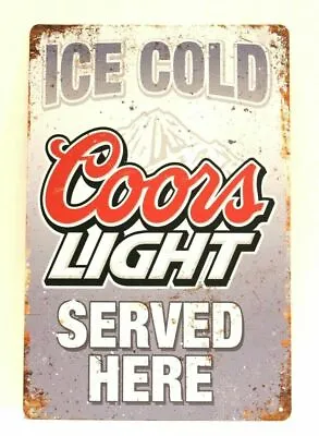 Coors Light Beer Tin Sign Bar Man Cave Vintage Ad Rustic Style Restaurant 97 • $8.97