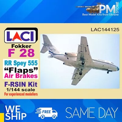 Laci 144125 1/144 RR Spey 555 Flaps Air Brakes Fokker F 28 F-Rsin Kit Resin • $32.99