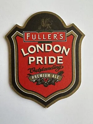 Fuller’s London Pride Proud Fullers The Griffin Brewery Chiswick London Beer Mat • £1.20