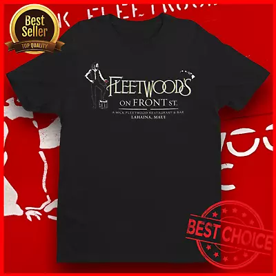 Fleetwoods On Front St Maui Hawaii Restaurant T-shirt Black Cotton PA1784 • $21.95