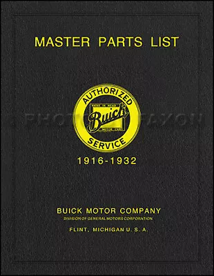 Buick Master Parts Book 1932 1931 1930 1929 1928 1927 1926 1925 1924 23 Catalog • $79