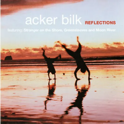 Acker Bilk : Reflections CD (1993) Value Guaranteed From EBay’s Biggest Seller! • £1.99