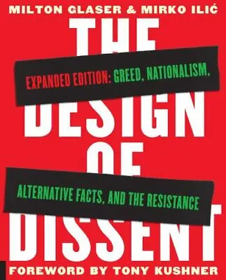 The Design Of Dissent Expanded Edition: Greed Nationalism Alternative Facts  • $6.81