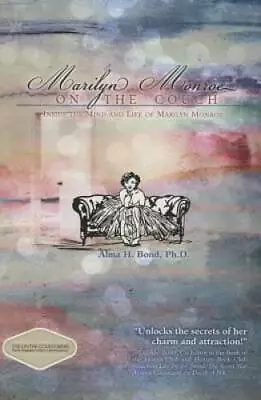 Marilyn Monroe: On The Couch: Inside The Mind And Life Of Marilyn Monroe - GOOD • $6.80