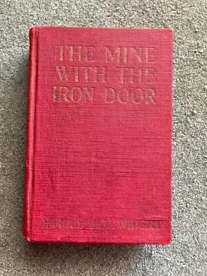 Antique (1923) The Mine With The Iron Door. Harold Bell Wright HC NoDJ • $16.90