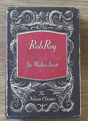 Rob Roy - Sir Walter Scott   T Nelson & Sons Ltd Good Condition Classic Free P&P • £9