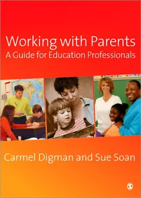 Working With Parents : A Guide For Education Professionals Paperb • $6.96