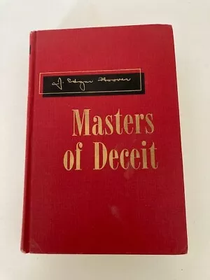 Masters Of Deceit By J. Edgar Hoover (1961) SIGNED Later Printing VG • $99.95