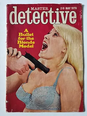 £17.99 • Buy Master Detective Magazine May 1970 - A Bullet For The Blonde Model - True Crime