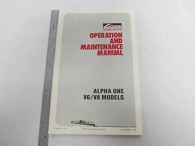 90-12546910 Mercruiser Alpha One Operation & Maintenance Manual V6/V8 • $17.19