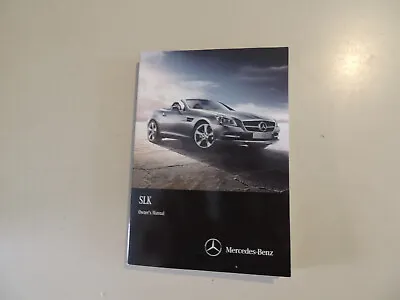 2014 Mercedes-Benz SLK 200 250 / CDI 350 55 AMG Rider Owner S Manual Manual • $129.49