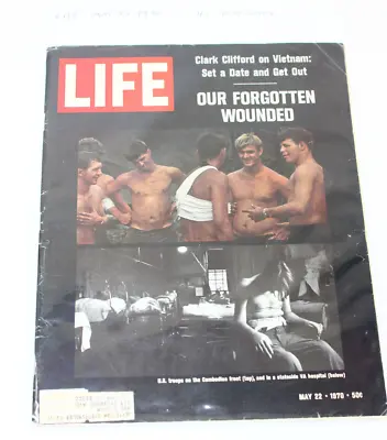 Life Magazine May 22 1970 Vietnam War Wounded Forgotten (4.5) Very-Good+ B&B • $14.08
