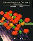 Materials Science And Engineering: An Introduction-William D.  . • £5.02