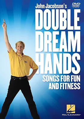 Double Dream Hands Songs For Fun & Fitness Lessons John Jacobson Video DVD • $14.99