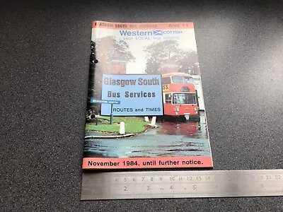 £12 • Buy Western Scottish Bus Group Area 11 Timetable November 1984 Glasgow South