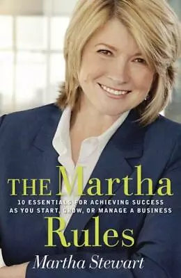 The Martha Rules - 9781594864704 Martha Stewart Hardcover • $3.98