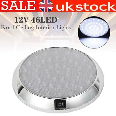 UK 46LED Ceiling Cabin Light 12V For Caravan Campervan Van Trailer Interior Lamp • £10.48