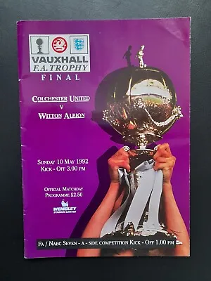 1992 Fa Trophy Final Colchester V Witton Albion • £4.49