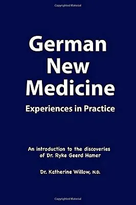 German New Medicine Experiences In Practice: An Introduction To The Medical Dis • £18.90