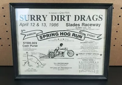 1986 Surry VA Dirt Drags Spring Hog Run Motorcycle Racing Flyer Framed  • $20
