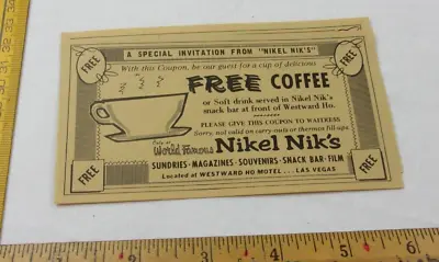 Nikel Nik's Westward Ho Las Vegas Nevada 1970 Free Coffee Coupons Lot VINTAGE • $9.95