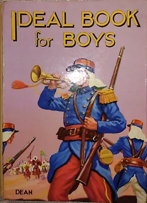 THE IDEAL BOOK FOR BOYS. VINTAGE CIRCA MID 1950s • £7.50