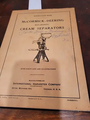 1929 McCormick Deering Cream Separator Instruction Book International Harvester • $19.99