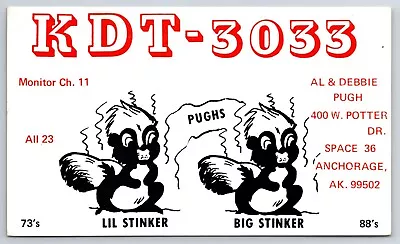 Qsl Ham Radio Card Kdt-3033 Anchorage Alaska The Pughs Lil & Big Stinker Skunks • $4.80