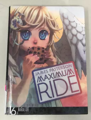 Maximum Ride 6: Chapters 35-39 By James Patterson (2012 Ex-Library) E-91 • $66