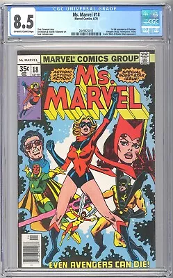 Ms. Marvel #18 1978 CGC 8.5 VF+ 1st Full Mystique (Raven) Classic Avengers Cover • $179.99