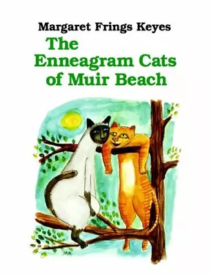 The Enneagram Cats Of Muir Beach Keyes Margaret Fring • £5.99