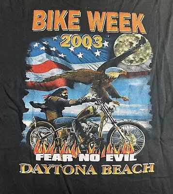 ✔️Vintage 2003 Daytona Bike Week Fear No Evil Eagle T-Shirt Size MEDIUM • $29.97