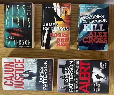 James Patterson X5 Book Bundle Kill Alex Cross Roses Are Red Alert Cajun Justice • £11.99