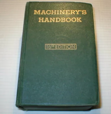 Vintage Machinery's Handbook 16th Edition Second Printing 1959 Industrial Press • $18.95