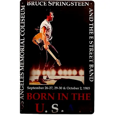 Vintage Rock & Roll Metal Sign Reprint 12  X8  Bruce Springsteen 1985 Tour • $13.50