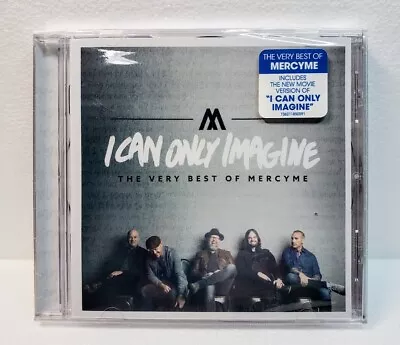 NEW MercyMe  I Can Only Imagine  Greatest Hits CD New/Sealed • $12